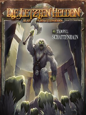 cover image of Die Letzten Helden, Die Abenteuer der Letzten Helden, Folge 43